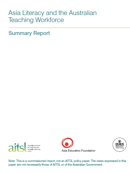 Asia Literacy and the Australian Teaching Workforce Summary Report