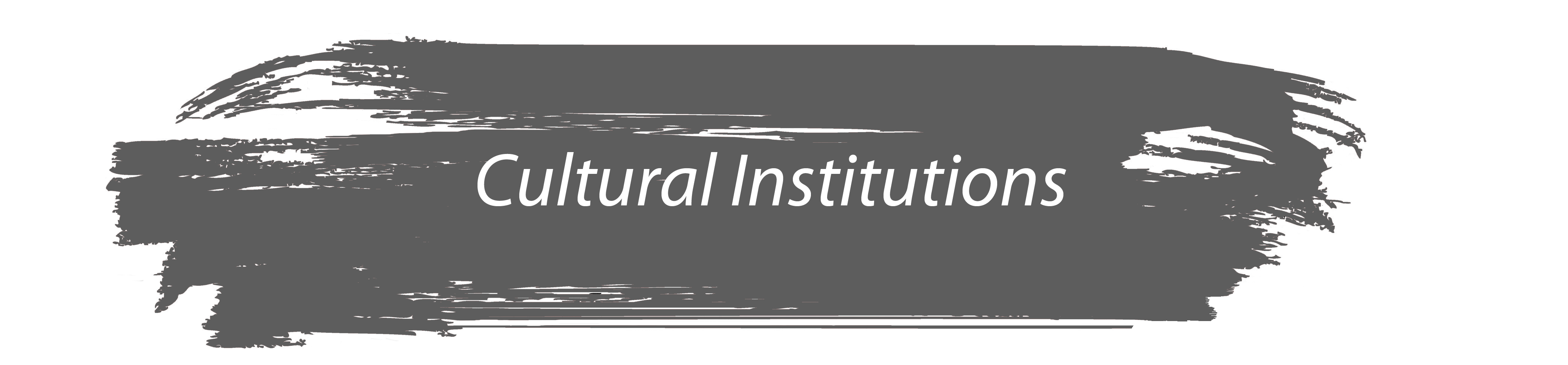 Cultural Institutions